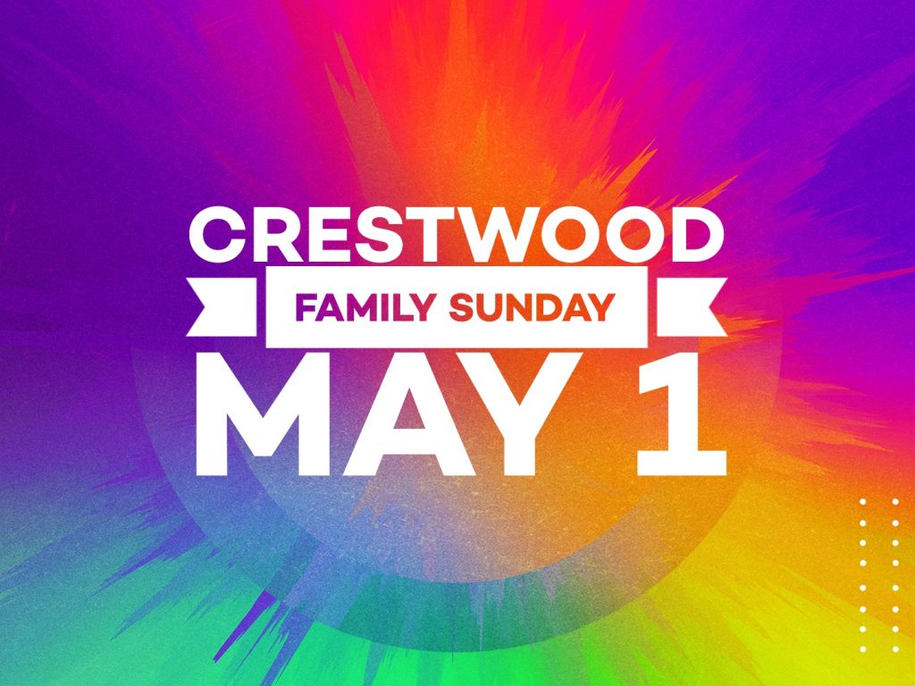 Crestwood Family Sunday