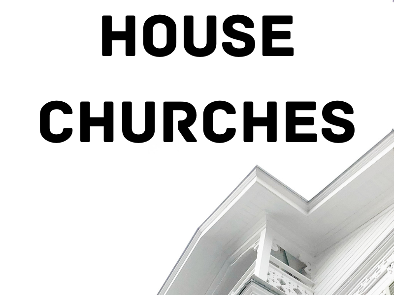 House Churches