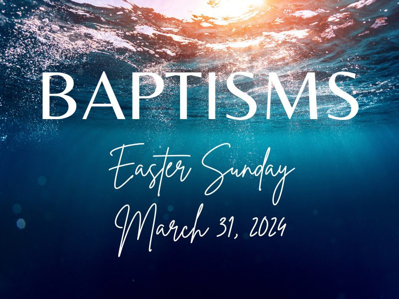 Baptisms Easter 2024