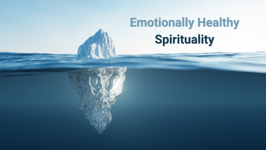 Emotionally Healthy Discipleship