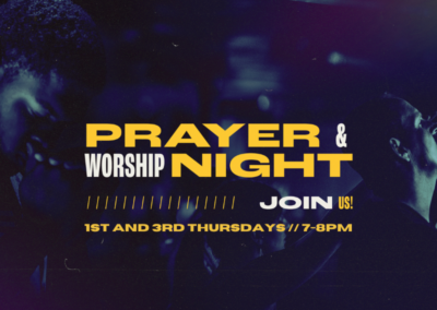 Worship and Prayer Nights